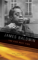 The Fire Next Time, by James Baldwin, 1962.pdf